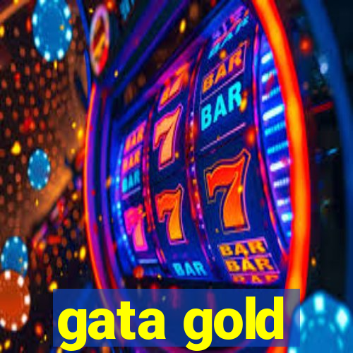 gata gold